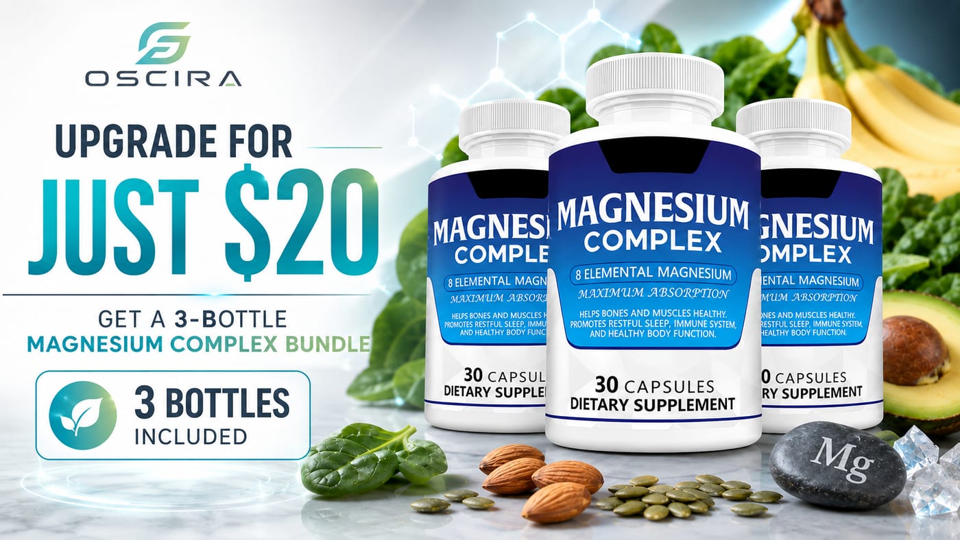 Upgrade for just $20 — add the Magnesium Complex bundle